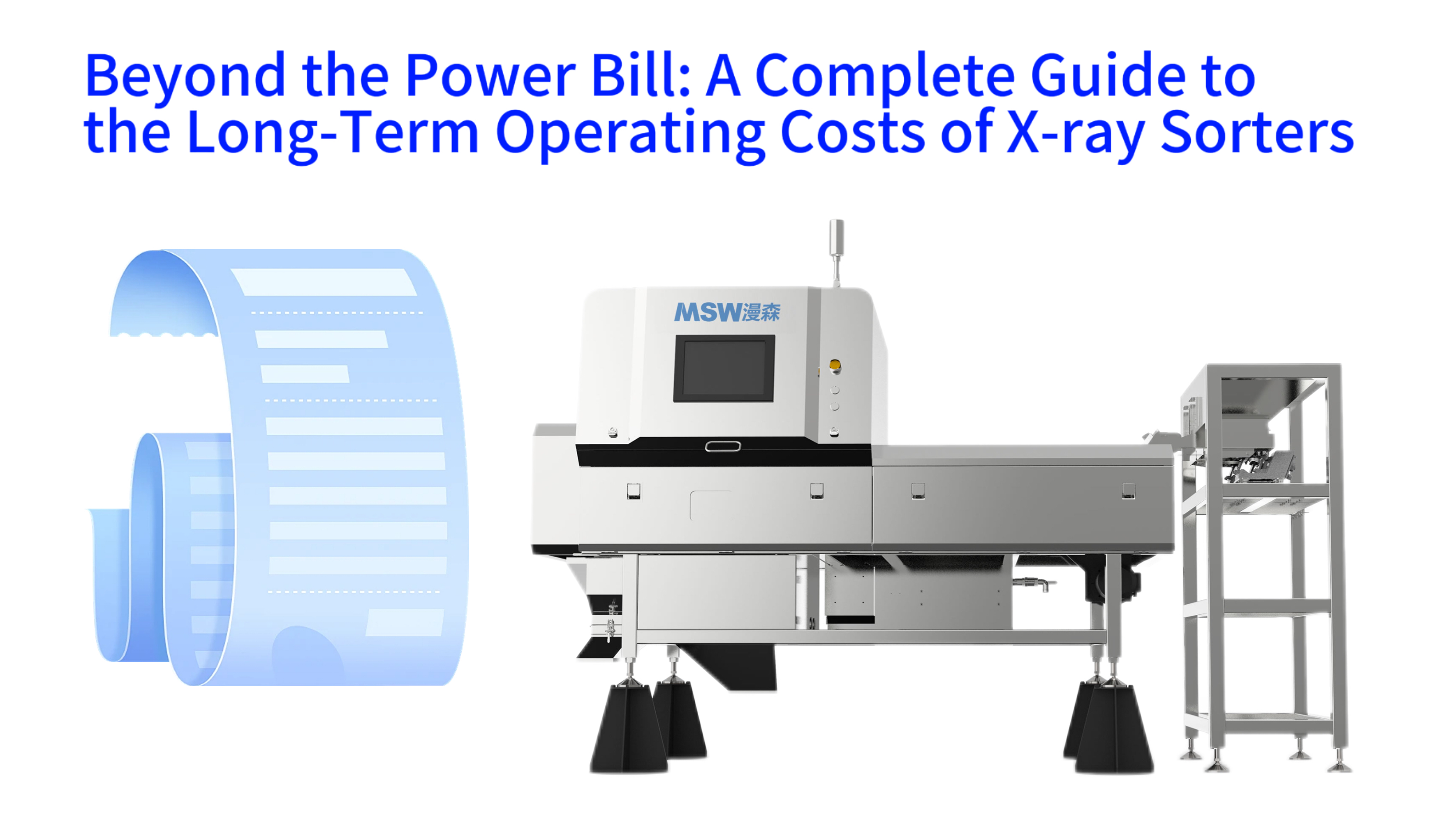 Beyond the Power Bill: A Complete Guide to the Long-Term Operating Costs of X-ray Sorters