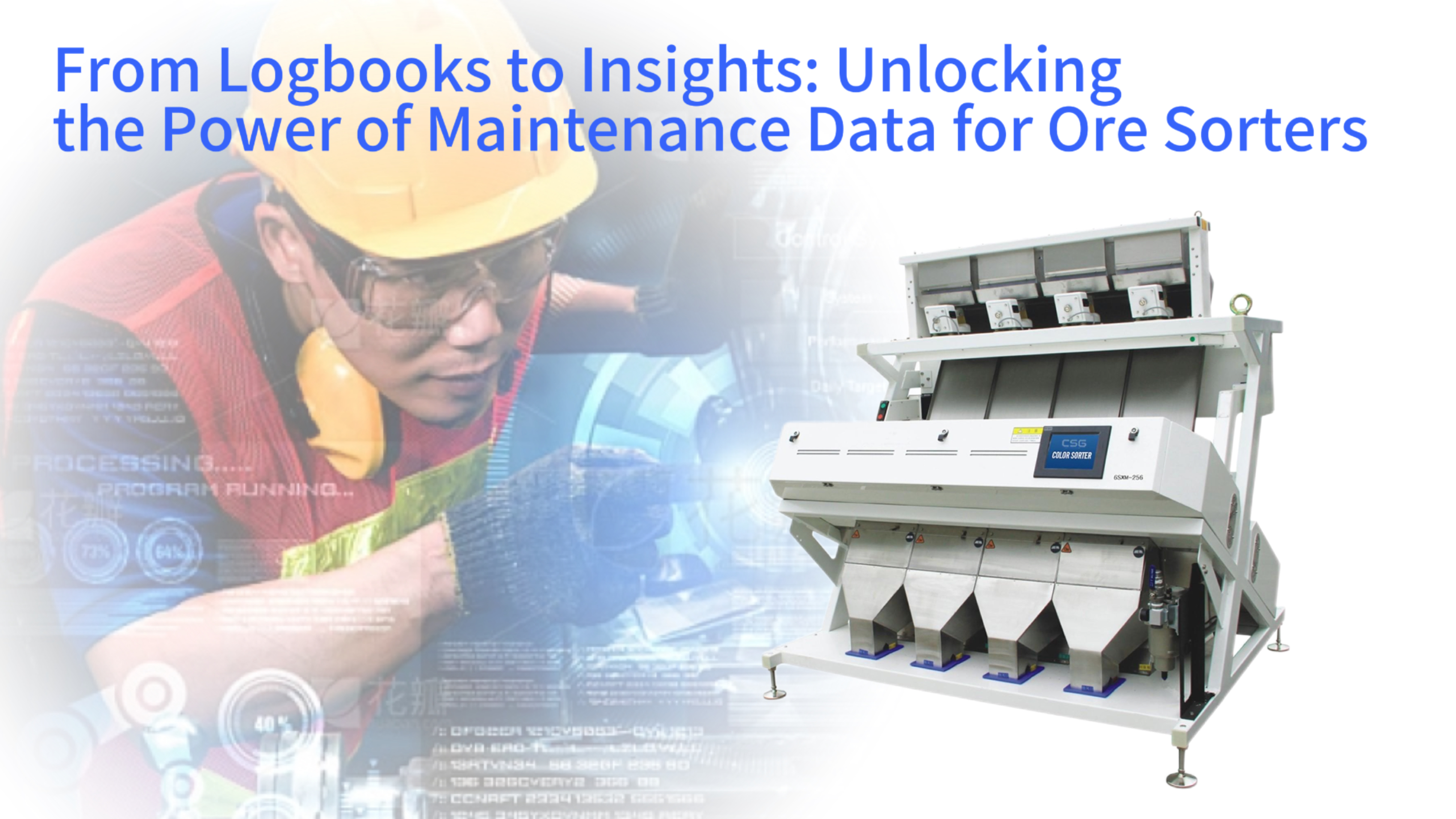 From Logbooks to Insights: Unlocking the Power of Maintenance Data for Ore Sorters