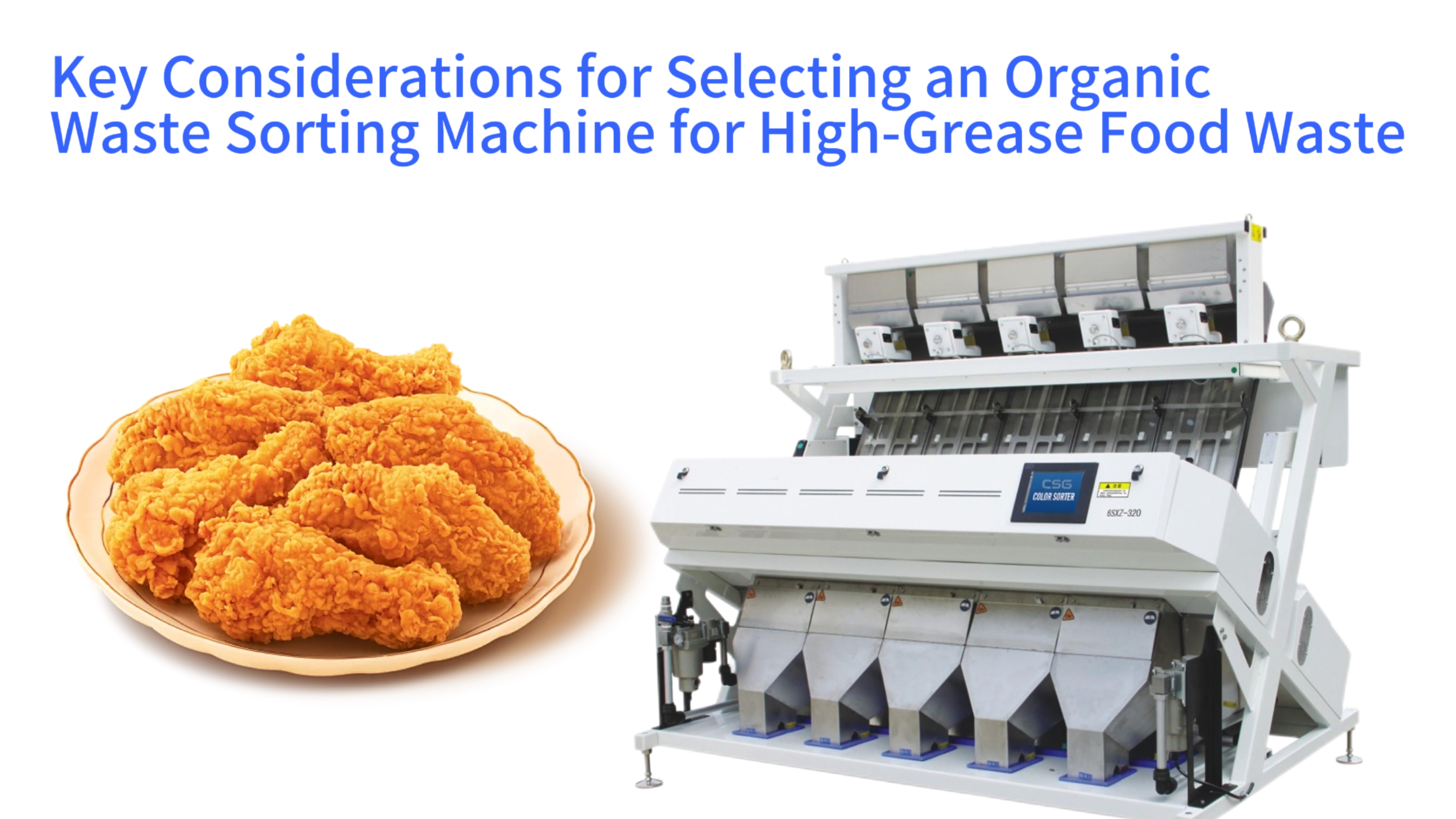 Key Considerations for Selecting an Organic Waste Sorting Machine for High-Grease Food Waste