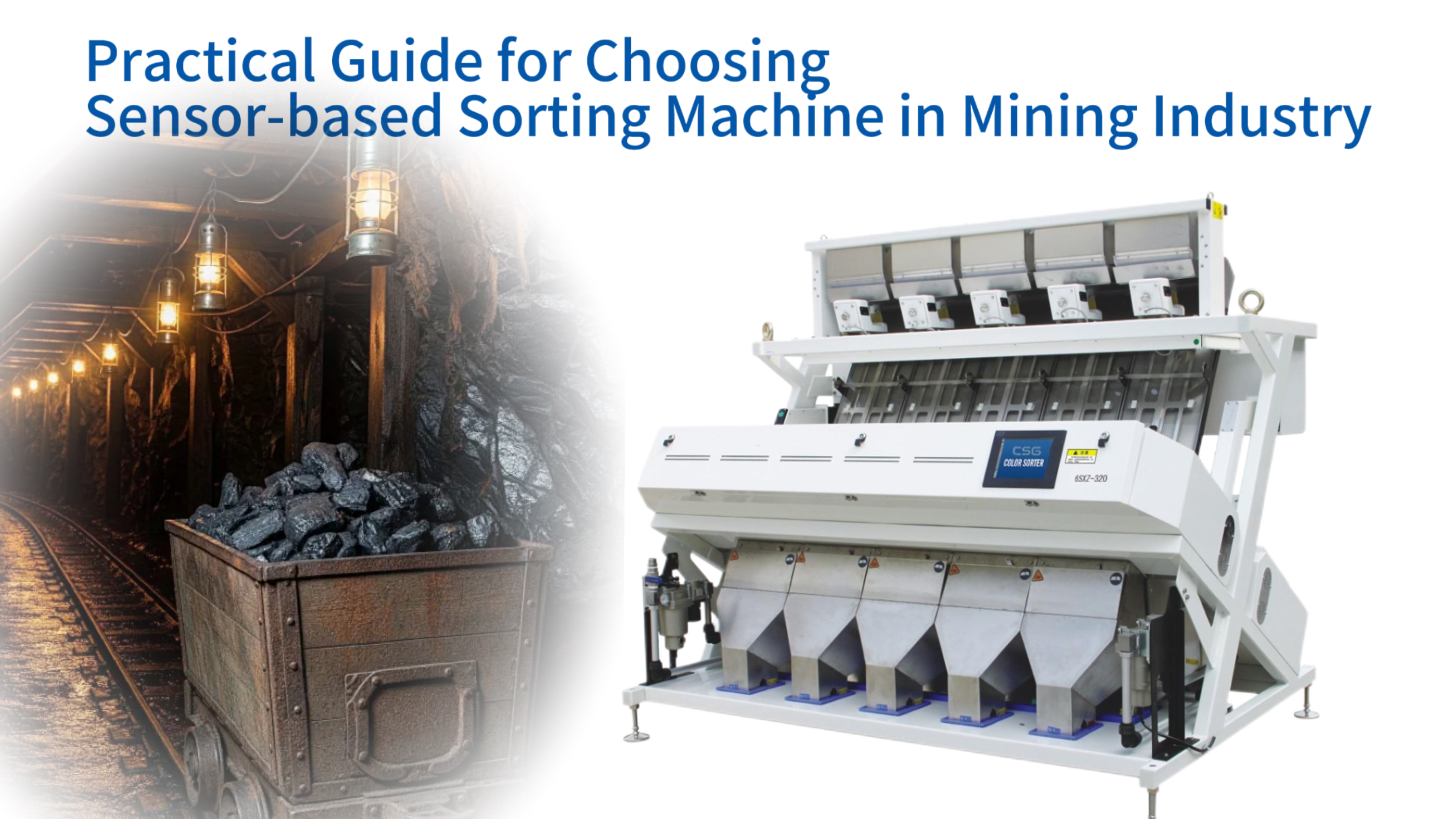 Practical Guide for Choosing Sensor-based Sorting Machine in Mining Industry
