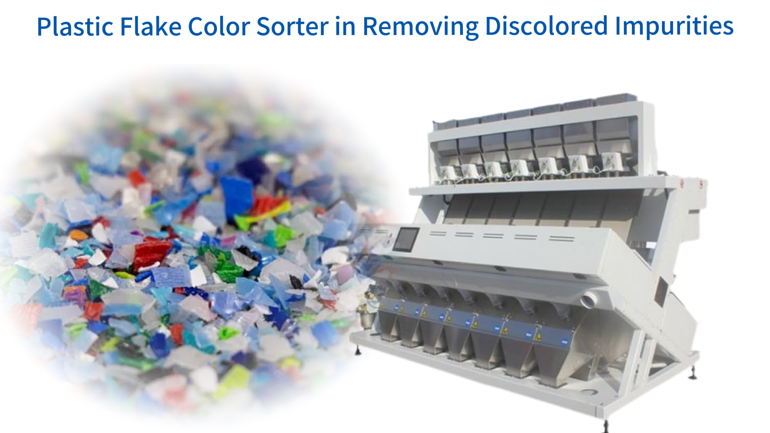  Plastic Flake Color Sorter in Removing Discolored Impurities